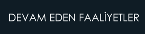 devamedenfaaliyetler_1